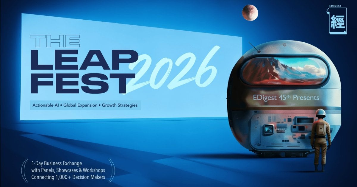 《經一》45週年呈獻：年度旗艦商務盛會《The LEAP FEST 2026》8月21日假灣仔會展矚目登場 匯聚國際科技巨頭及創科生態圈 逾千位企業決策者共拓AI時代新增長